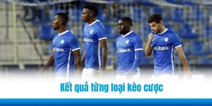 Soi kèo Dinamo Zagreb và Genk với từng loại cược cụ thể