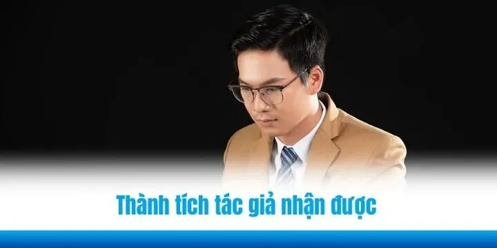 Tổng hợp thành tích của tác giả Bùi Duy Nam